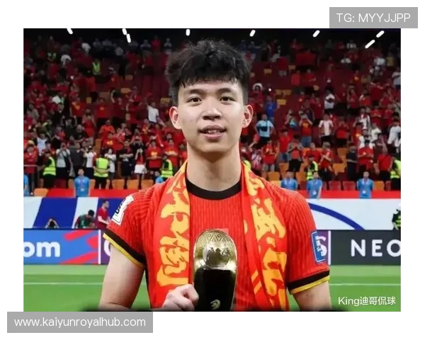 国足教练组密赴青年赛场追踪王钰栋成长轨迹征召信号渐趋明朗